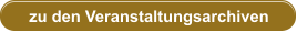 zu den Veranstaltungsarchiven