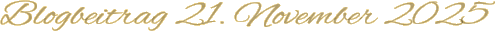 Blogbeitrag 21. November 2025